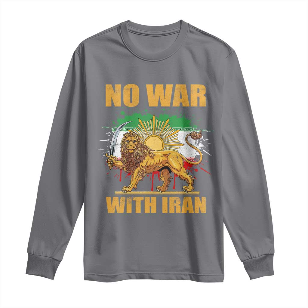 No War With Iran Long Sleeve Shirt Iran Flag Lion And Sun Persian Pride
