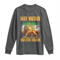 No War With Iran Long Sleeve Shirt Iran Flag Lion And Sun Persian Pride