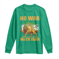 No War With Iran Long Sleeve Shirt Iran Flag Lion And Sun Persian Pride