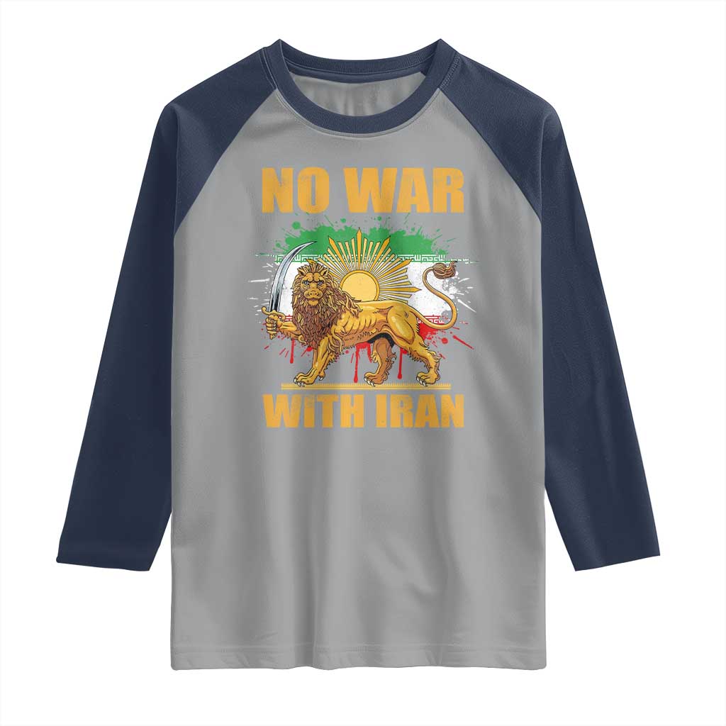 No War With Iran Raglan Shirt Iran Flag Lion And Sun Persian Pride
