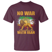 No War With Iran T Shirt Iran Flag Lion And Sun Persian Pride