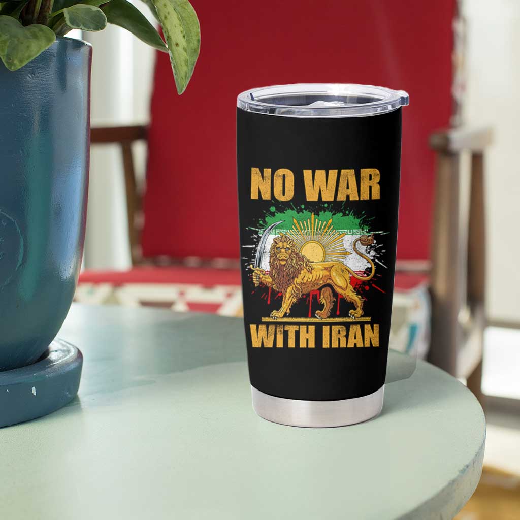 No War With Iran Tumbler Cup Iran Flag Lion And Sun Persian Pride