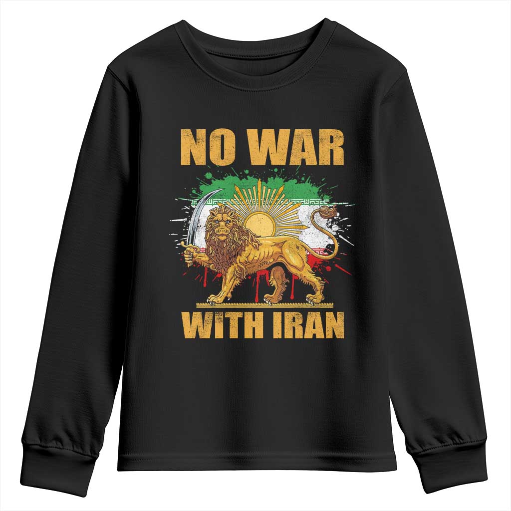 No War With Iran Youth Sweatshirt Iran Flag Lion And Sun Persian Pride