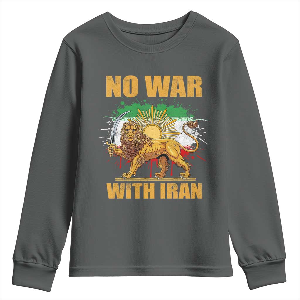 No War With Iran Youth Sweatshirt Iran Flag Lion And Sun Persian Pride