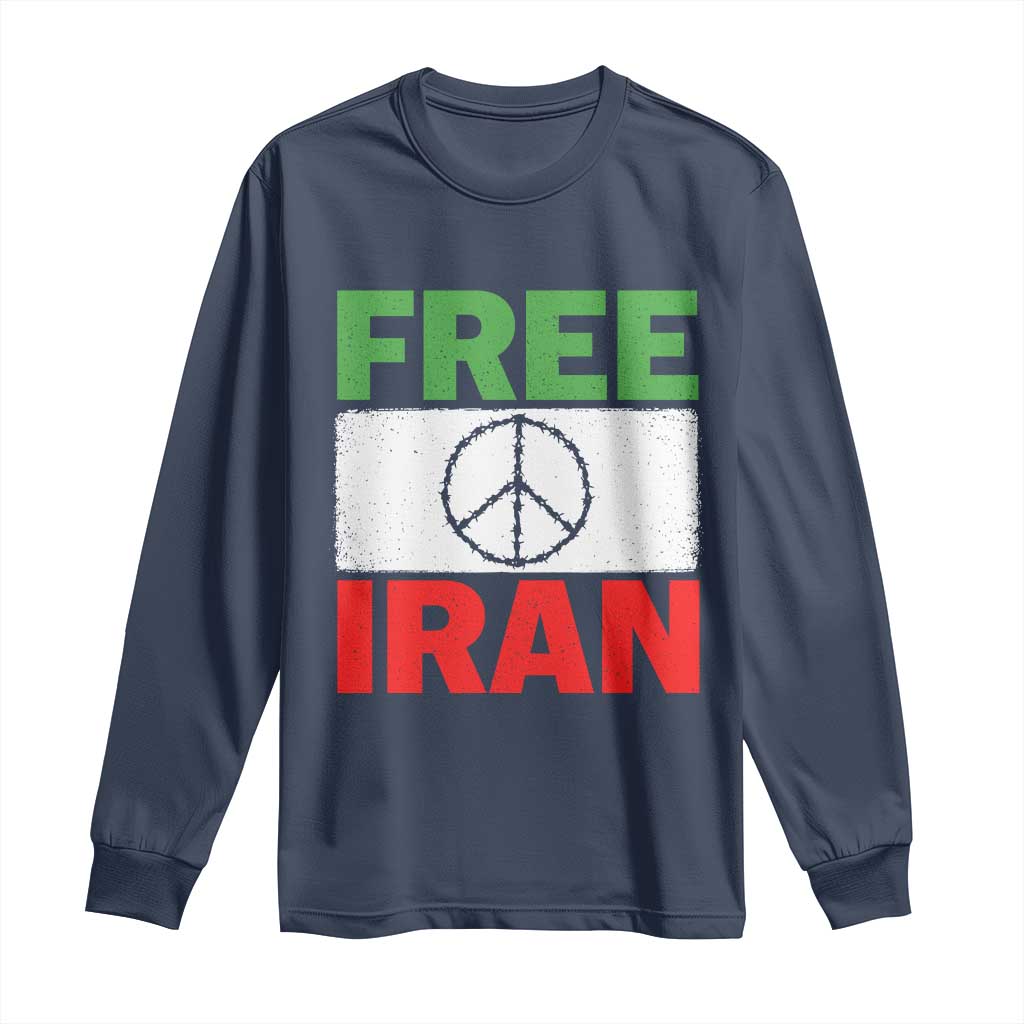 Free Iran Long Sleeve Shirt Stop War Barbed Wire Peace Sign