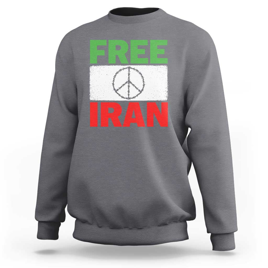 Free Iran Sweatshirt Stop War Barbed Wire Peace Sign