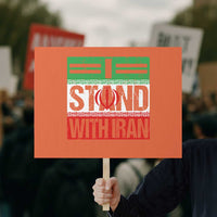 I Stand With Iran Protest Sign Iranian People Freedom Protest