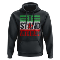 I Stand With Iran Hoodie Iranian People Freedom Protest