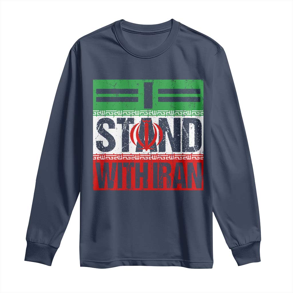 I Stand With Iran Long Sleeve Shirt Iranian People Freedom Protest
