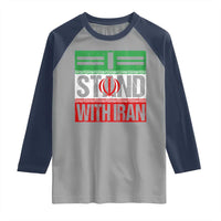 I Stand With Iran Raglan Shirt Iranian People Freedom Protest