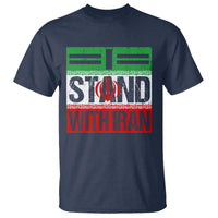 I Stand With Iran T Shirt Iranian People Freedom Protest