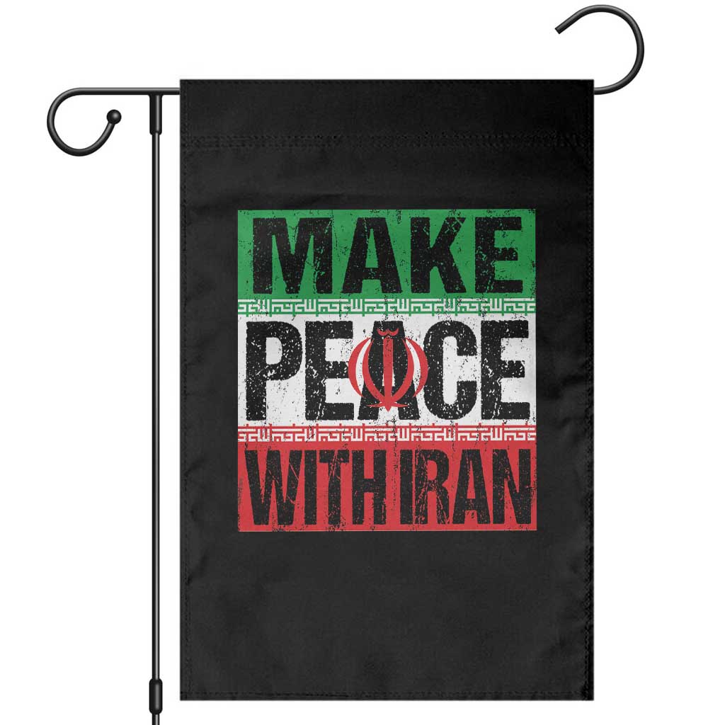 Make Peace With Iran Garden Flag Peace Pacifist Stop War In Middle East