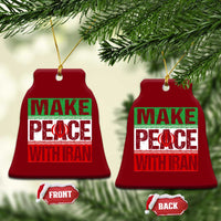 Make Peace With Iran Ceramic Ornament Peace Pacifist Stop War In Middle East