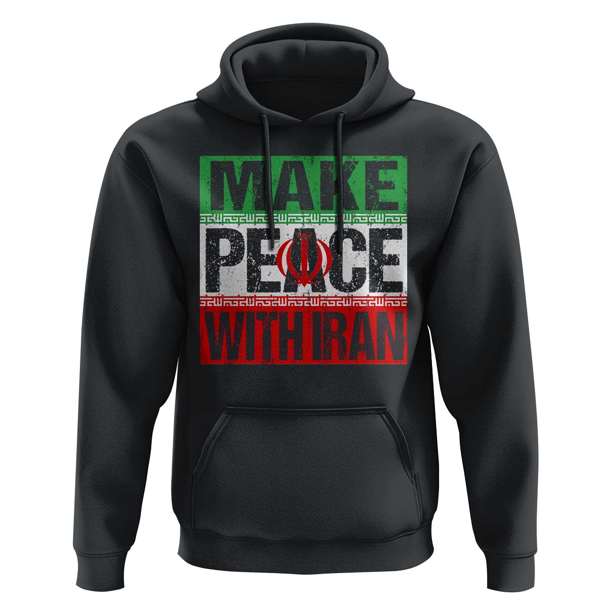 Make Peace With Iran Hoodie Peace Pacifist Stop War In Middle East