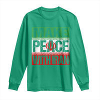Make Peace With Iran Long Sleeve Shirt Peace Pacifist Stop War In Middle East
