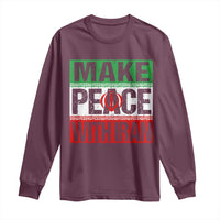 Make Peace With Iran Long Sleeve Shirt Peace Pacifist Stop War In Middle East