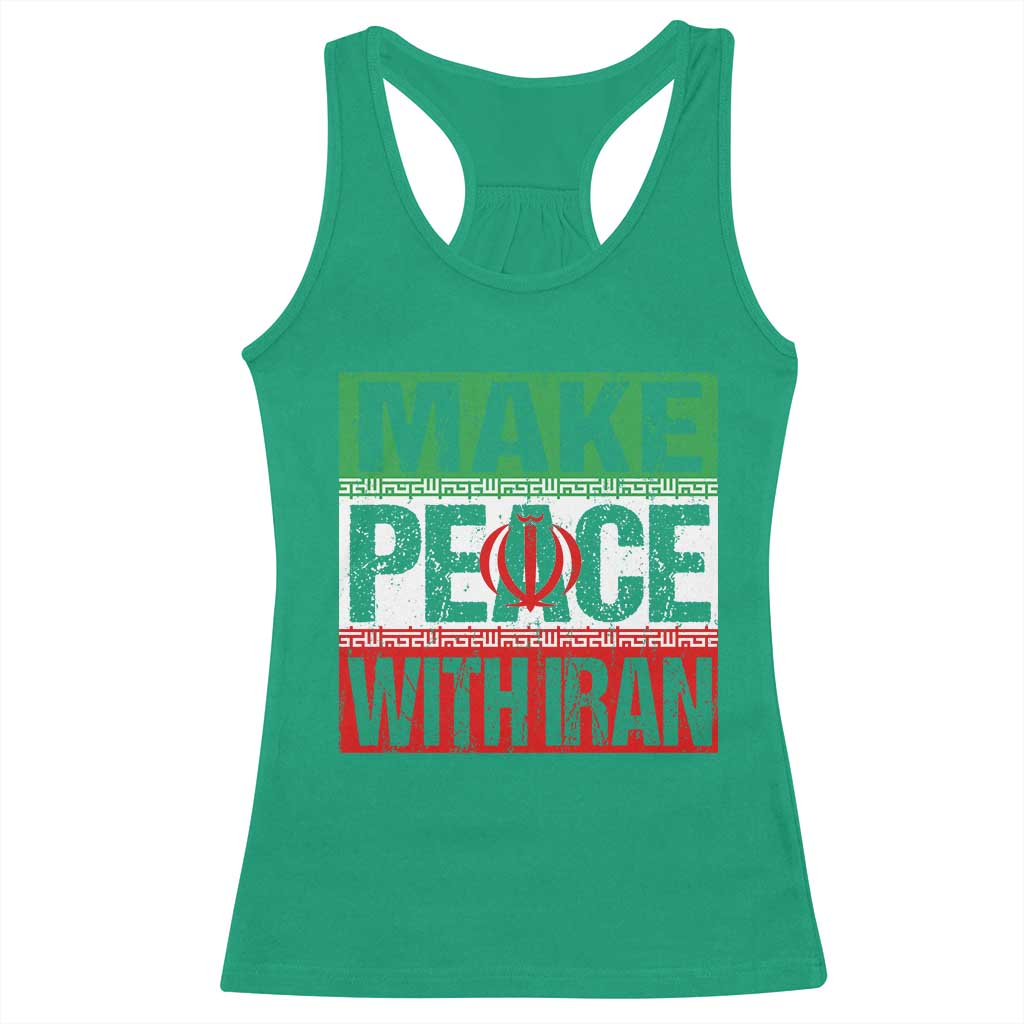 Make Peace With Iran Racerback Tank Top Peace Pacifist Stop War In Middle East