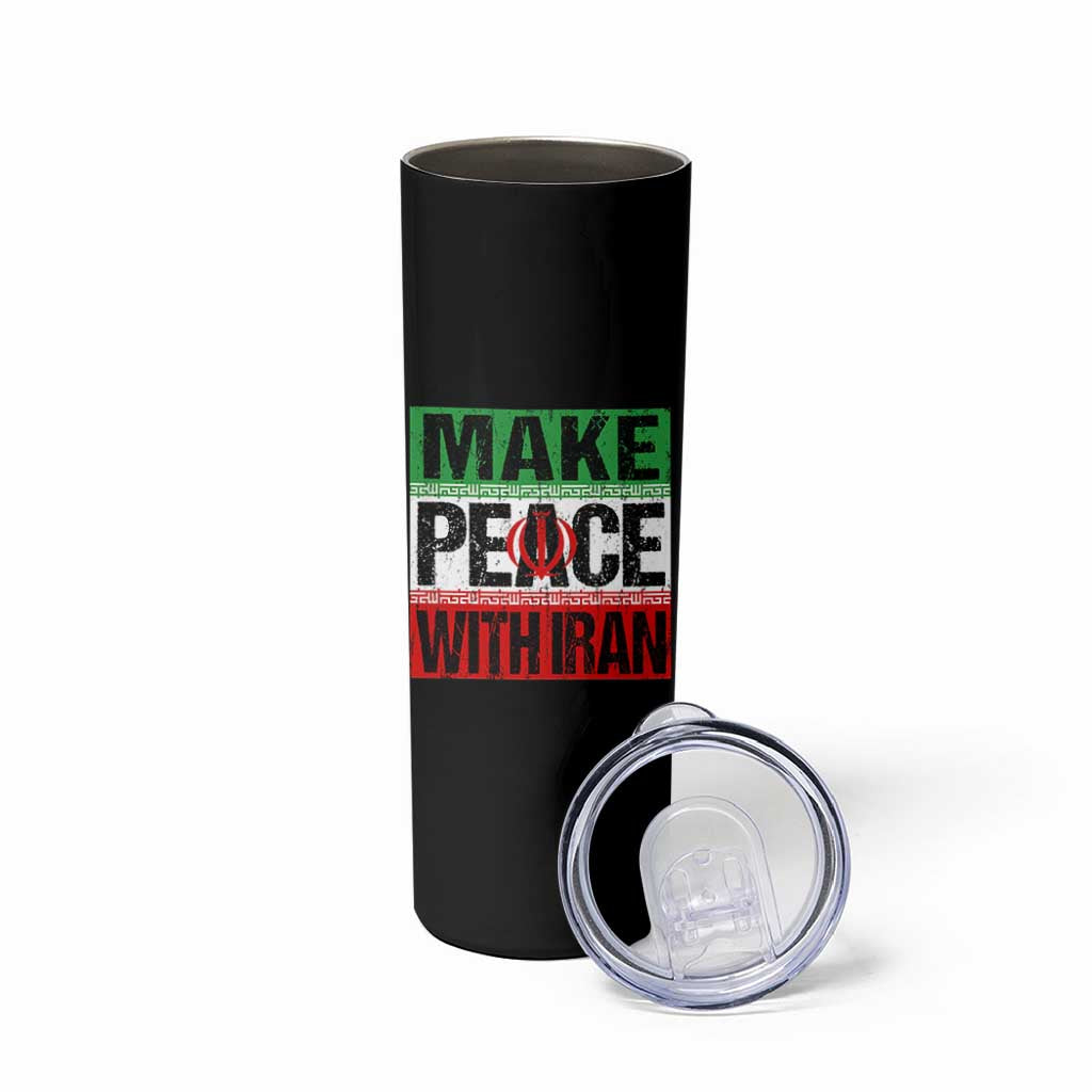 Make Peace With Iran Skinny Tumbler Peace Pacifist Stop War In Middle East