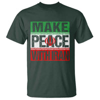 Make Peace With Iran T Shirt Peace Pacifist Stop War In Middle East