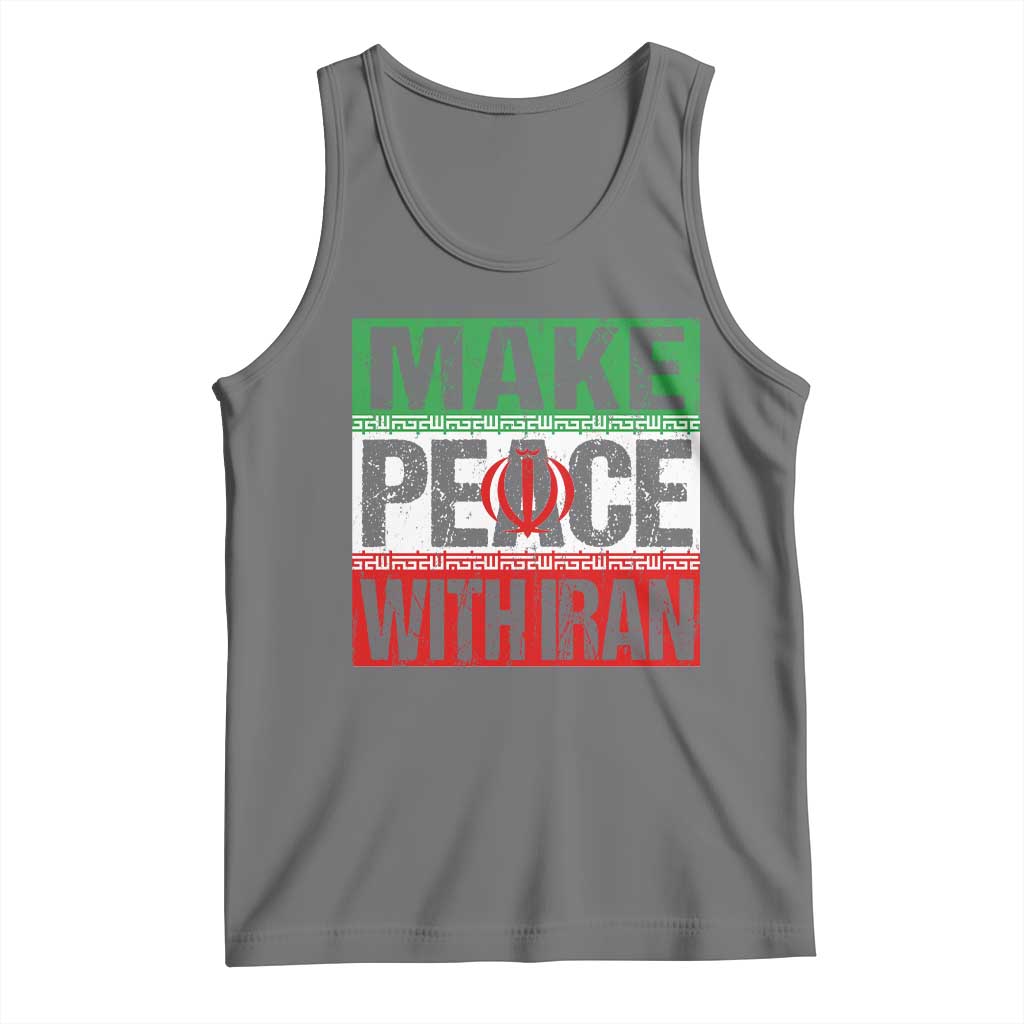 Make Peace With Iran Tank Top Peace Pacifist Stop War In Middle East