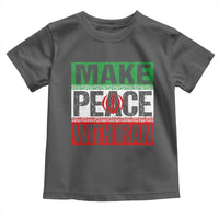 Make Peace With Iran Toddler T Shirt Peace Pacifist Stop War In Middle East