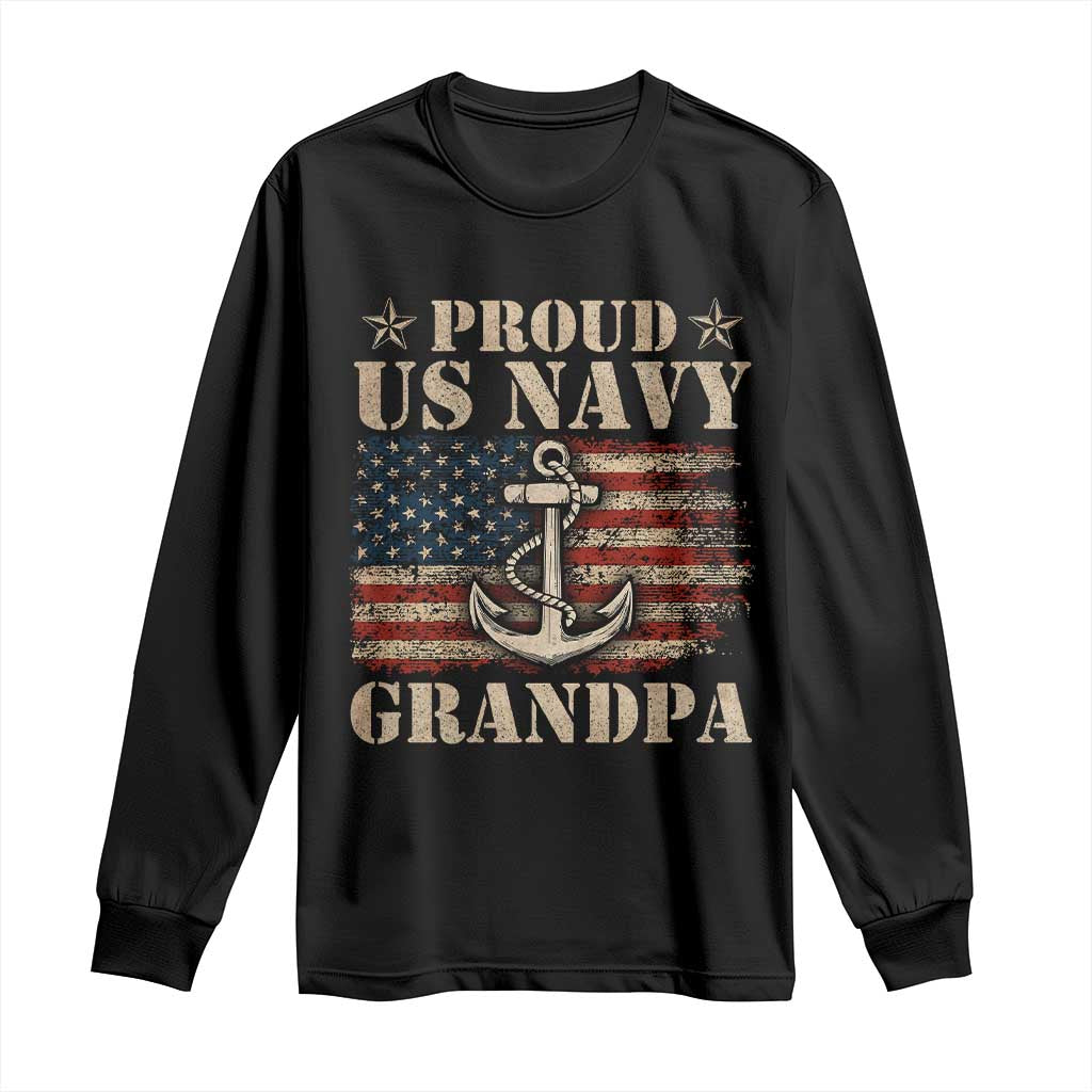 Proud US Navy Grandpa Long Sleeve Shirt Vintage American Flag Anchor