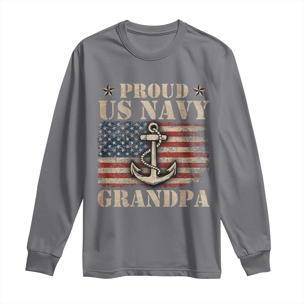 Proud US Navy Grandpa Long Sleeve Shirt Vintage American Flag Anchor