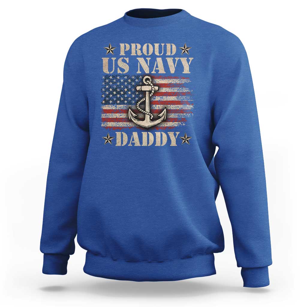Proud US Navy Daddy Sweatshirt Vintage American Flag Anchor