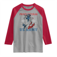 Proud Veteran Of The US Army Raglan Shirt Vintage American Flag Anchor