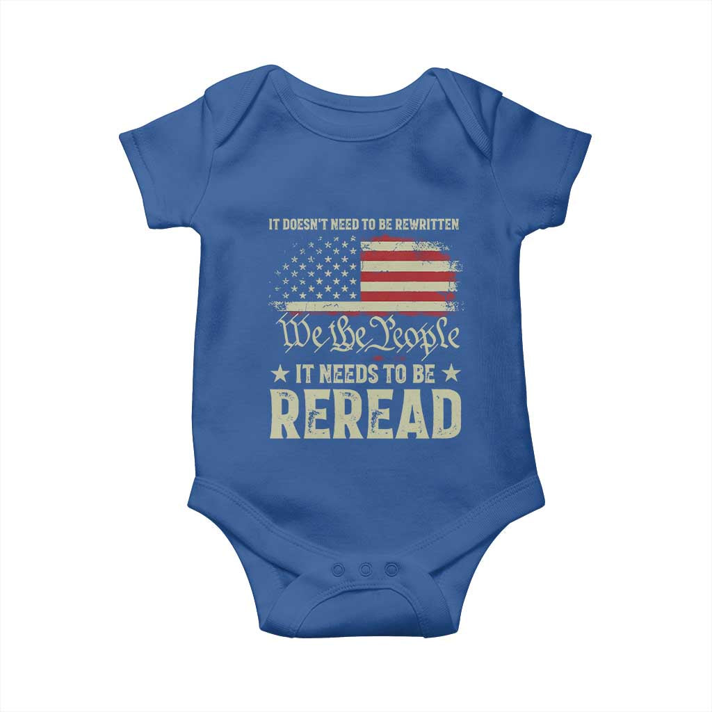 It Doesn't Need To Be Rewritten It Needs To Be Reread Baby Onesie We The People Vintage Flag