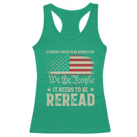 It Doesn't Need To Be Rewritten It Needs To Be Reread Racerback Tank Top We The People Vintage Flag
