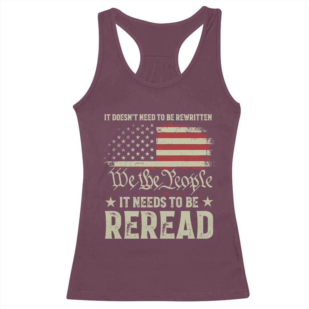 It Doesn't Need To Be Rewritten It Needs To Be Reread Racerback Tank Top We The People Vintage Flag