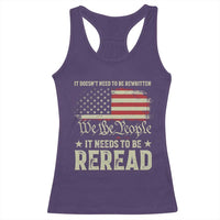 It Doesn't Need To Be Rewritten It Needs To Be Reread Racerback Tank Top We The People Vintage Flag