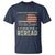 It Doesn't Need To Be Rewritten It Needs To Be Reread T Shirt We The People Vintage Flag