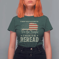 It Doesn't Need To Be Rewritten It Needs To Be Reread T Shirt For Women We The People Vintage Flag