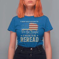 It Doesn't Need To Be Rewritten It Needs To Be Reread T Shirt For Women We The People Vintage Flag