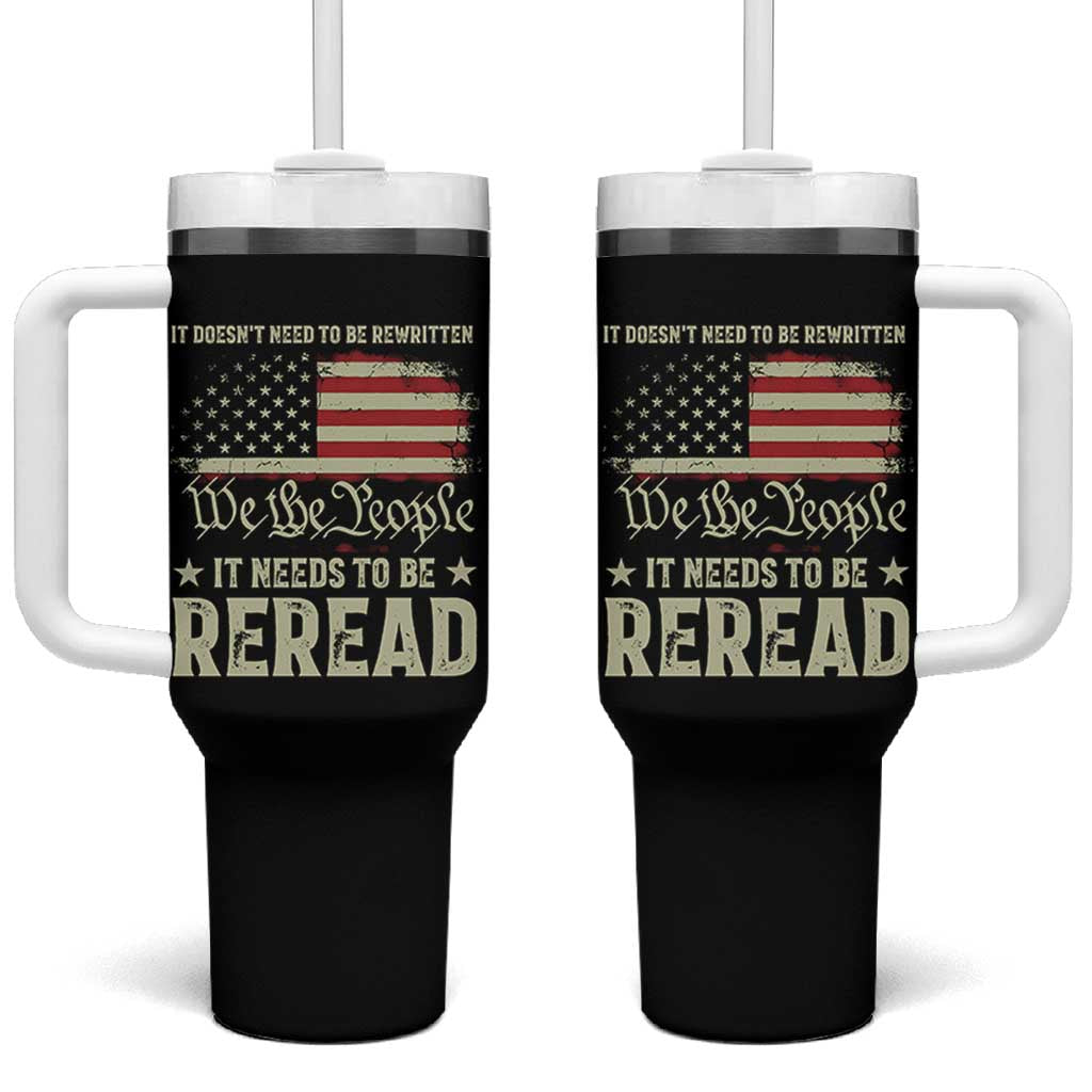 It Doesn't Need To Be Rewritten It Needs To Be Reread Tumbler With Handle We The People Vintage Flag