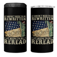 It Doesn't Need To Be Rewritten It Needs To Be Reread 4 in 1 Can Cooler Tumbler We The People Vintage American Flag