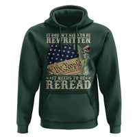 It Doesn't Need To Be Rewritten It Needs To Be Reread Hoodie We The People Vintage American Flag