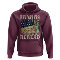 It Doesn't Need To Be Rewritten It Needs To Be Reread Hoodie We The People Vintage American Flag