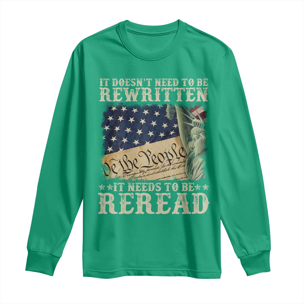 It Doesn't Need To Be Rewritten It Needs To Be Reread Long Sleeve Shirt We The People Vintage American Flag