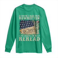 It Doesn't Need To Be Rewritten It Needs To Be Reread Long Sleeve Shirt We The People Vintage American Flag