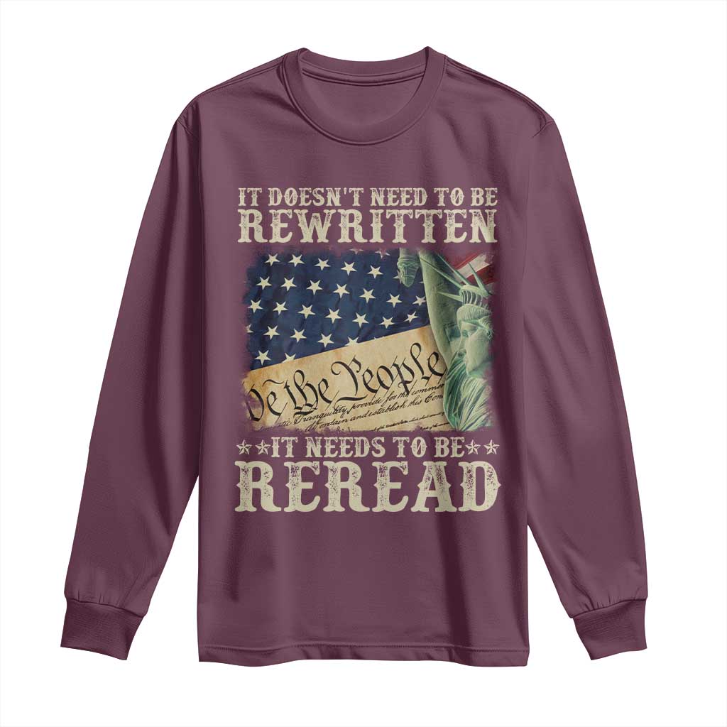 It Doesn't Need To Be Rewritten It Needs To Be Reread Long Sleeve Shirt We The People Vintage American Flag