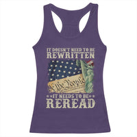 It Doesn't Need To Be Rewritten It Needs To Be Reread Racerback Tank Top We The People Vintage American Flag
