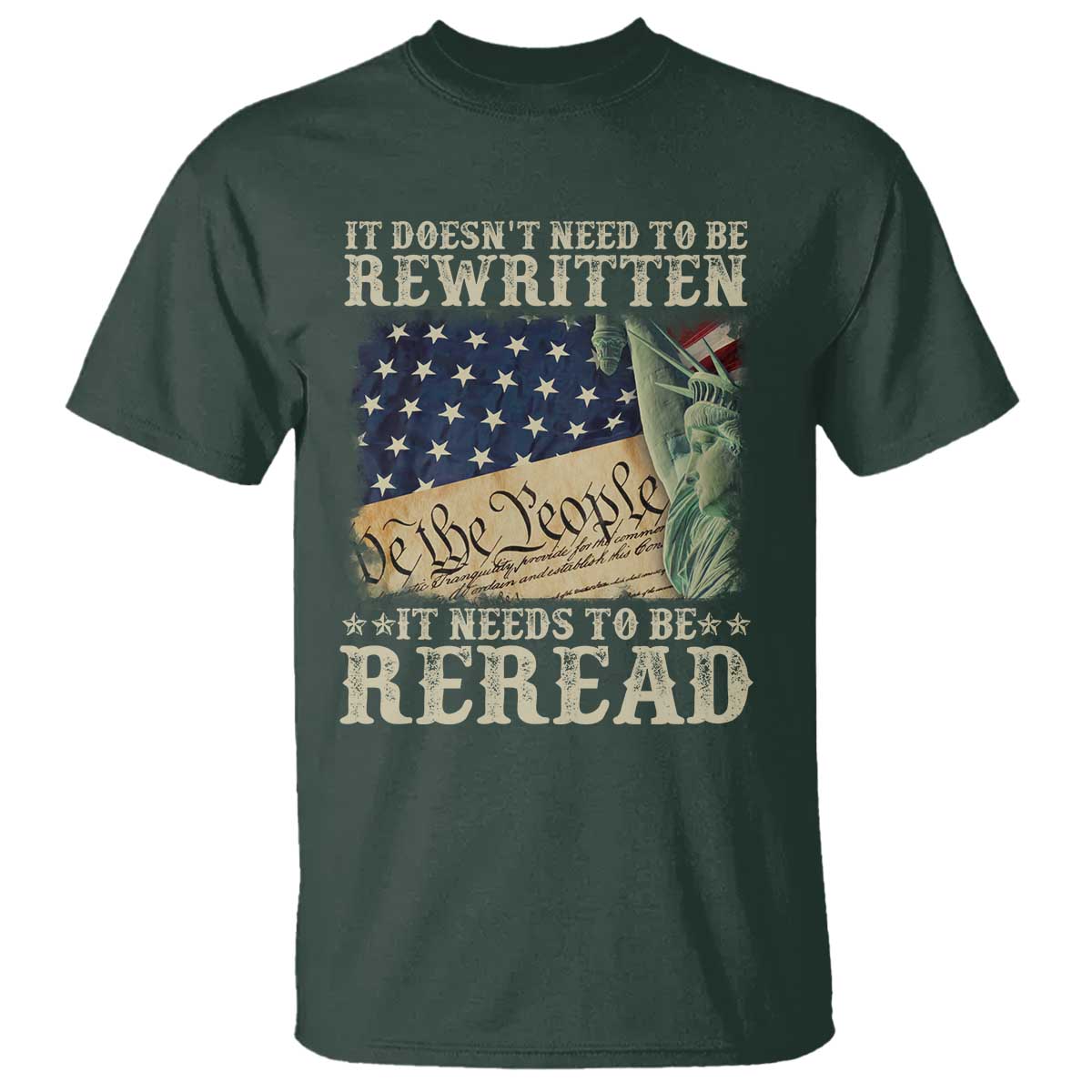 It Doesn't Need To Be Rewritten It Needs To Be Reread T Shirt We The People Vintage American Flag