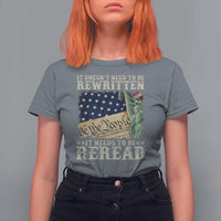 It Doesn't Need To Be Rewritten It Needs To Be Reread T Shirt For Women We The People Vintage American Flag