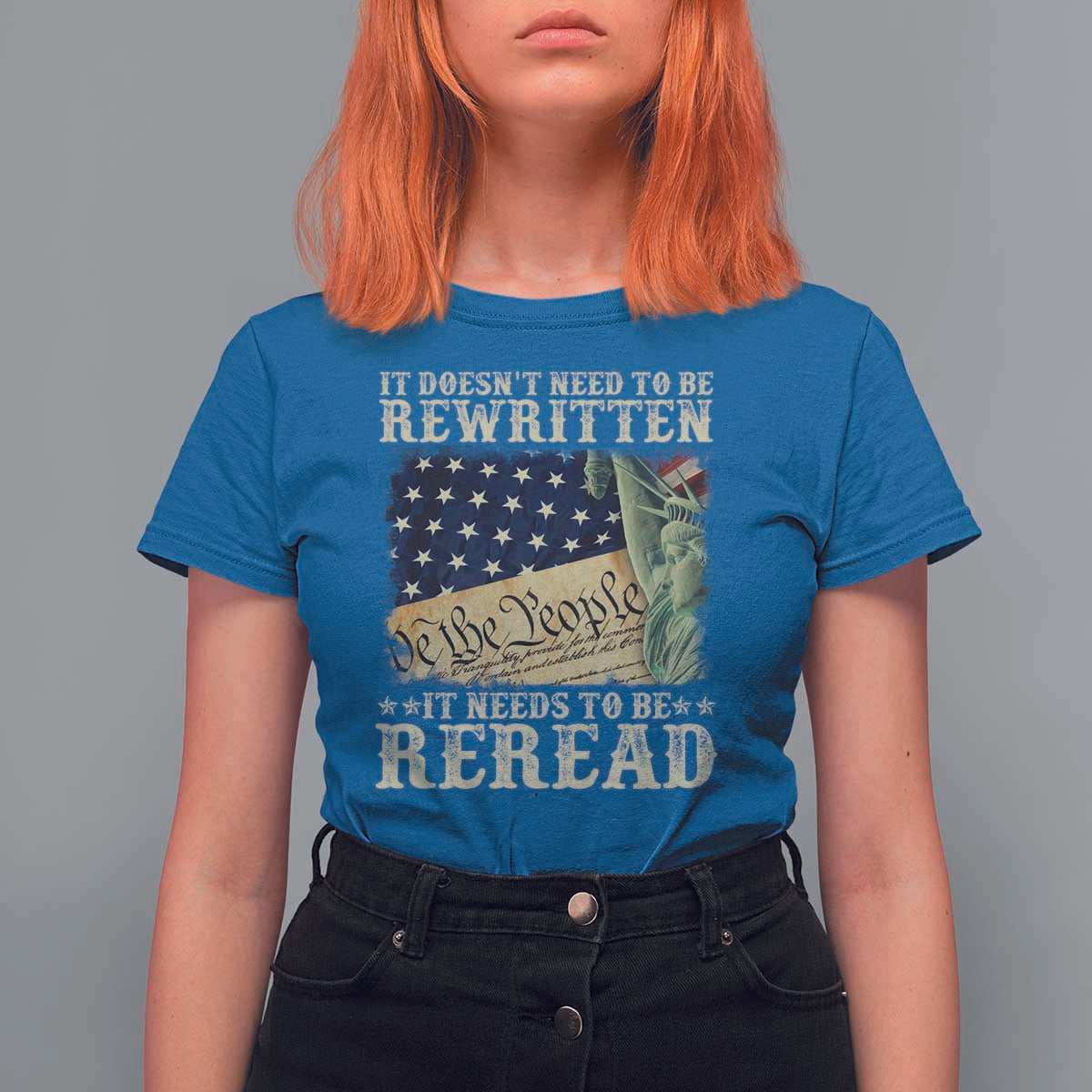 It Doesn't Need To Be Rewritten It Needs To Be Reread T Shirt For Women We The People Vintage American Flag
