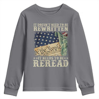 It Doesn't Need To Be Rewritten It Needs To Be Reread Youth Sweatshirt We The People Vintage American Flag