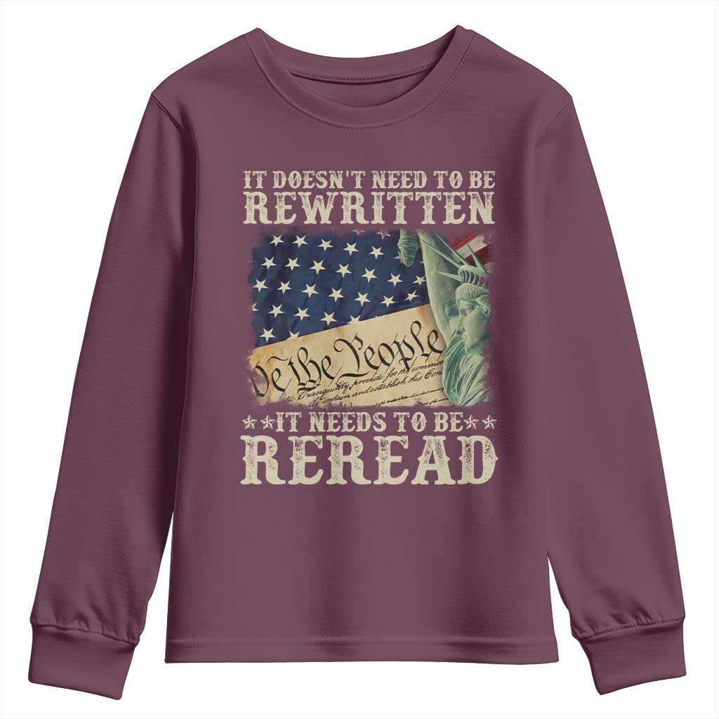 It Doesn't Need To Be Rewritten It Needs To Be Reread Youth Sweatshirt We The People Vintage American Flag