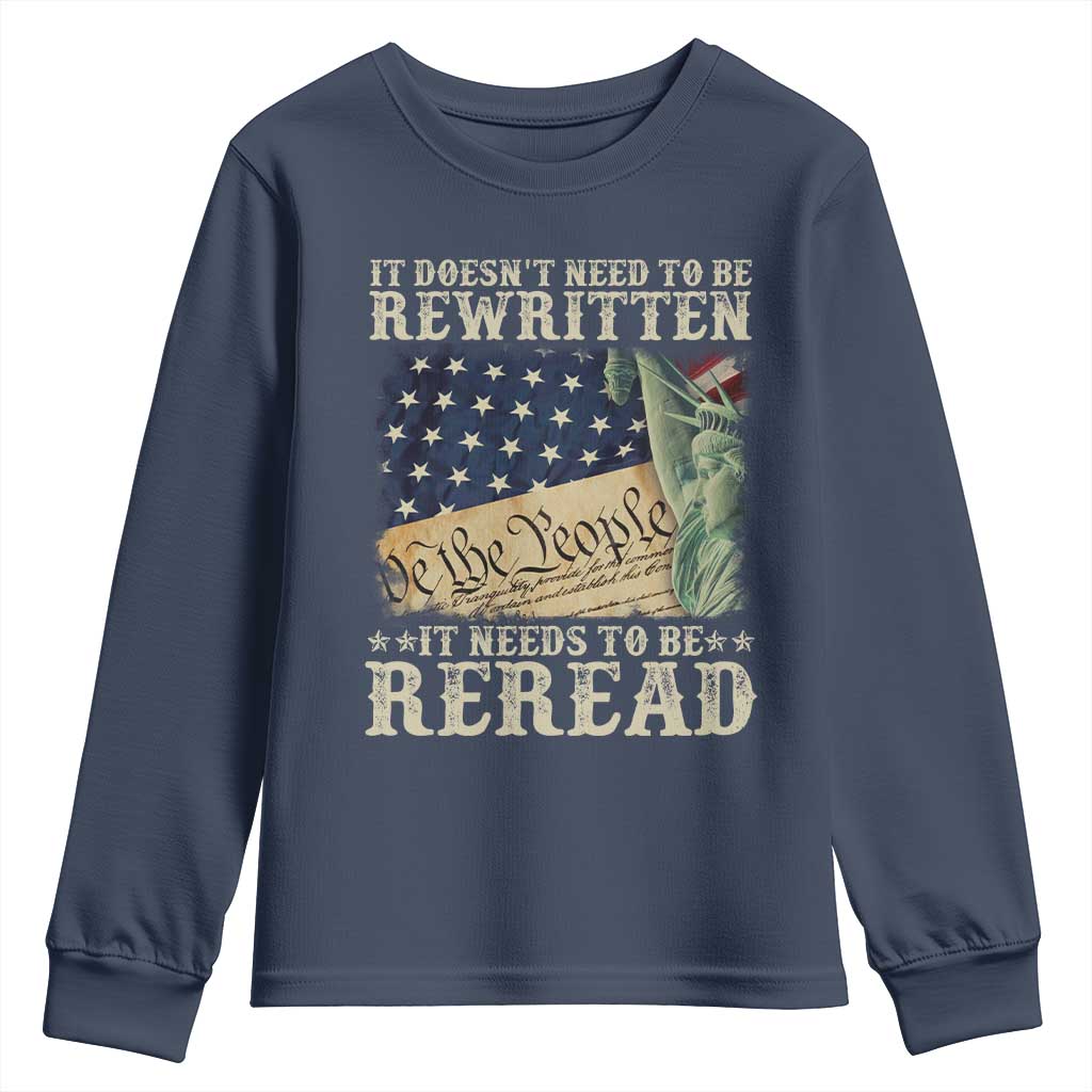 It Doesn't Need To Be Rewritten It Needs To Be Reread Youth Sweatshirt We The People Vintage American Flag
